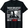 Biden's Greatest Accomplishment Pro Donald Trump Unisex Shirt