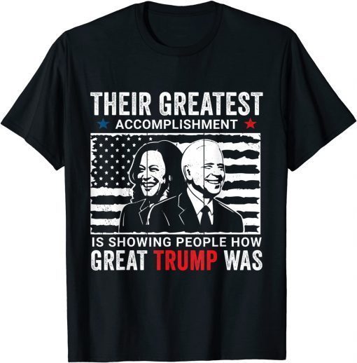 Biden's Greatest Accomplishment Pro Donald Trump Unisex Shirt