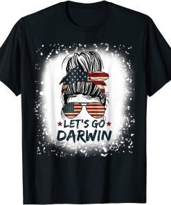 Bleached Lets Go Darwin Messy Bun American Flag Classic T-Shirt