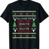 Brains For Democrat Balls For Republican Christmas Matching Ugly Christmas Gift T-Shirt