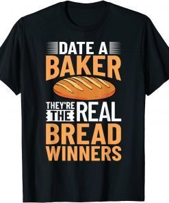 Bread Baker Maker Dough Baking Beginner Classic T-Shirt