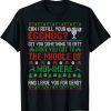 Can I Refill Your Eggnog - Christmas Vacation Quote Limited Shirt