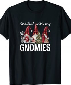 Chillin With My Gnomies Classic Shirt