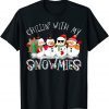 Chillin With My Snowmies Snowman Ugly Christmas Pajama Unisex Shirt
