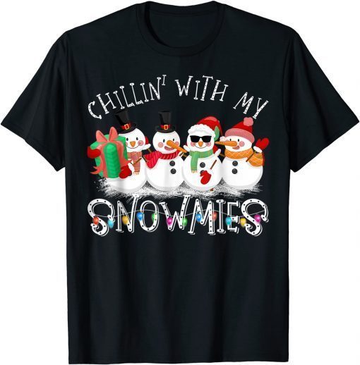 Chillin With My Snowmies Snowman Ugly Christmas Pajama Unisex Shirt