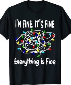 Christmas 2022 Lights Tee It's Fine Everything is Fine Classic T-Shirt