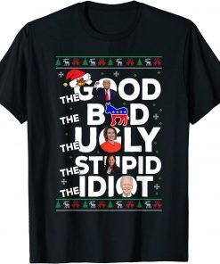 Christmas Anti-Bi-den The Good Bad Ugly Stupid Idiot Classic Shirt