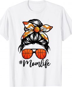 Classy Mom Life Messy Bun Hair Basketball Mom Mother Unisex Shirt