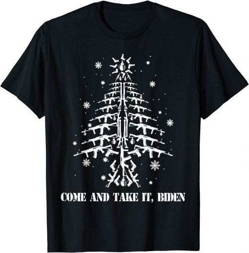 Come And Take It Biden Guns Christmas Tree Snowflakes Gift Shirt