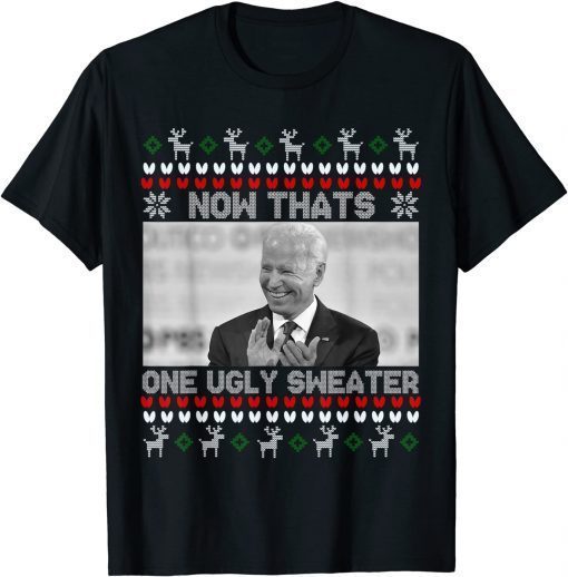 Cool Joe Biden Apparel Now That's One Ugly Sweater Joe Biden Classic Shirt Cool Joe Biden Apparel Now That's One Ugly Sweater Joe Biden Classic Shirt