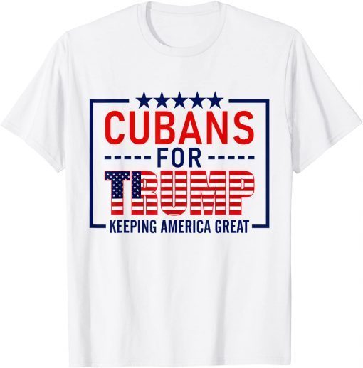 Cubans For Trump Conservative Cuban 2020 Re-election Classic Shirt