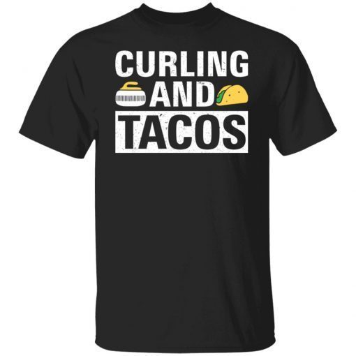 Curling and tacos 2022 shirt