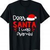 Dear Santa I Was Framed Christmas Classic Shirt
