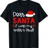 Dear Santa Siblings Matching Family Christmas Pajamas Gift Shirt