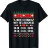 Deck the Halls with beta blockers Nurse Christmas Ugly Xmas Classic Shirt