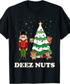 Deez Nuts Nutcracker Christmas With Owl Bear Elf Reindeer Gift Shirt