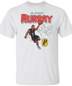 Dejounte Murray Heating Up Classic Shirt