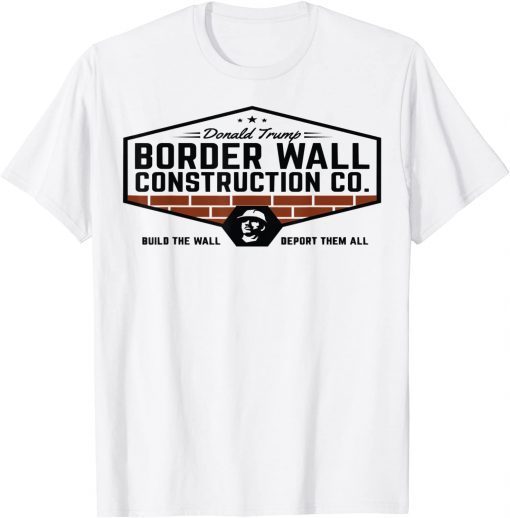 Donald Trump Construction Co 2022 Shirt