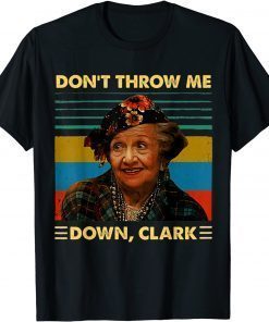 Don't Throw Me Down Clark Vintage T-Shirt