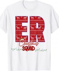 ER Christmas Squad Nurse Appreciation Matching Unisex Shirt