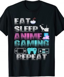 Eat Sleep Anime Game Repeat Anime Manga Limited Shirt