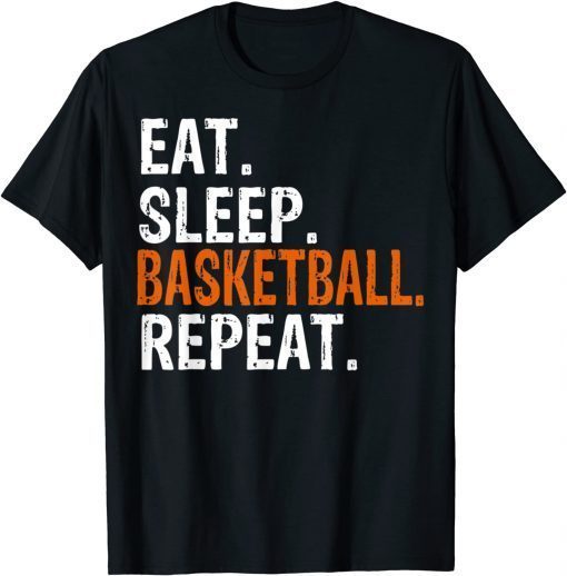 Eat Sleep Basketball Repeat Classic Shirt