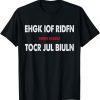 Ehgk Iof Ridfn Tocr Jul Biuln Biden Babble T-Shirt