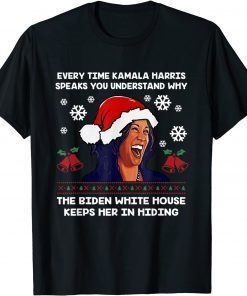 Every Time Kamala Harris Speak You Understand Why The Gift Shirt