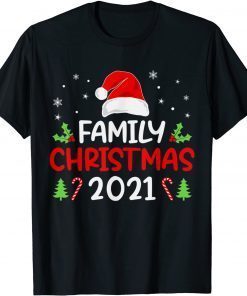 Family Christmas 2021 Matching Group Unisex Shirt