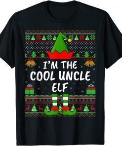 Family Matching Ugly I'm The Cool Uncle Elf Christmas Classic Shirt