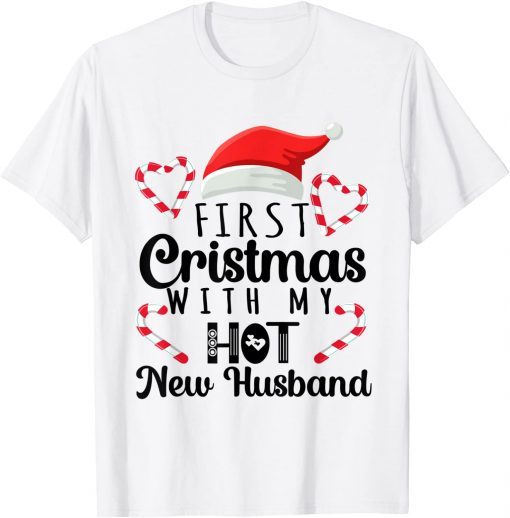 First Christmas With My Hot New Husband Couples Christmas Gift Shirt