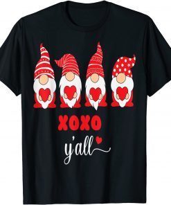 Gnomes xoxo y'all Valentine Unisex Shirt