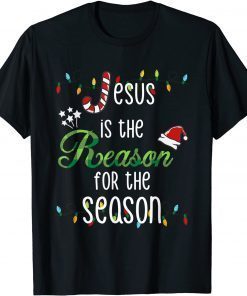 God Jesus Christ Is Reason For The Christmas Season Holiday Gift Shirt