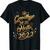 Goodbye 2021 Hello 2022 - Fireworks Happy New Year 2022 Classic Shirt