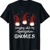Hanging With My Kindergarten Gnomies - Teacher Christmas Gift Shirt