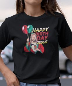 Happy Birthday Jesus Christian Limited Shirt