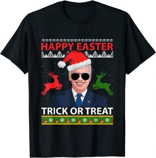 Happy Easter Trick Or Treat Santa Joe Biden Sunglasses Unisex Shirt