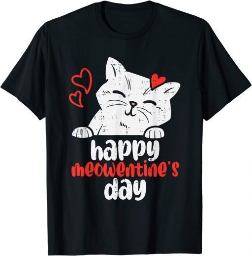 Happy Meowentines Day Cute Cat Lover Valentines Day T-Shirt