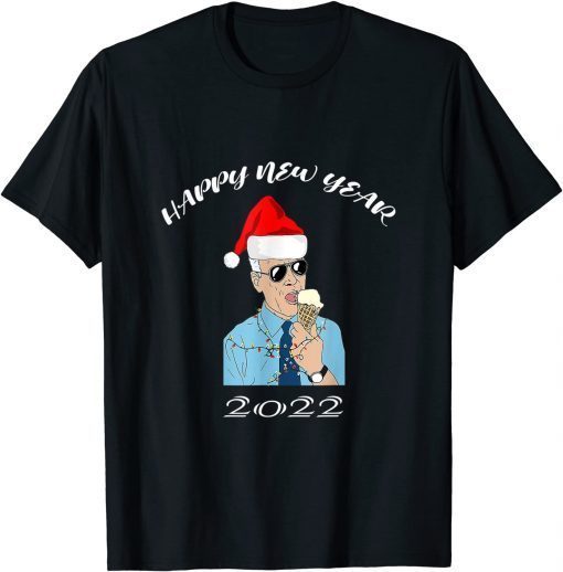 Happy New Year 2022 Biden Wears Dark Glasses, Eats Ice Cream Classic Shirt