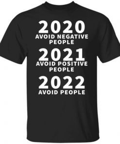 Happy New Year 2022 Hello NYE 2022 Goodbye 2021 Unisex Shirt