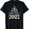 Happy New Year 2022 Matching Family New Year's Eve Gift T-Shirt