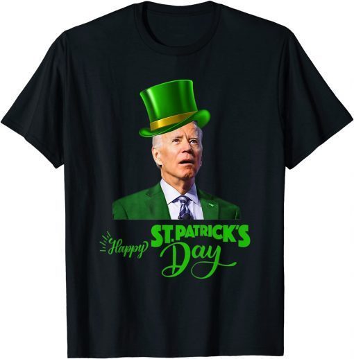 Happy St Patricks Day Leprechaun Joe Biden Gift T-Shirt