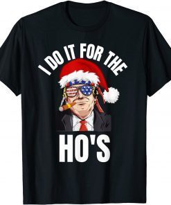 I Do It For The Ho's Christmas Pajama Pjs Unisex Shirt