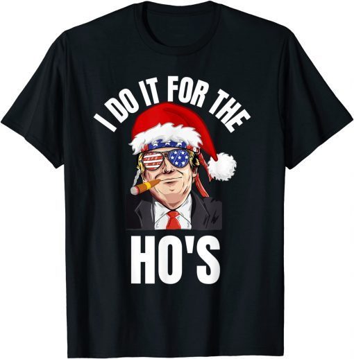 I Do It For The Ho's Christmas Pajama Pjs Unisex Shirt