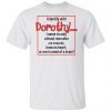 I Identify With Dorothy I Seem To Only Attract Unisex shirt