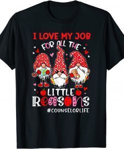 I Love My Job Counselor Lover Valentines Day Gift Shirt