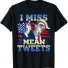 I Miss Mean Tweets Trump Red And Blue 4th July Gift Shirt