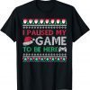 I Paused My Game to Be Here Christmas Gamer Ugly Sweater 2022 Shirt
