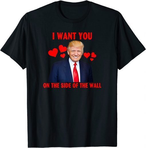 I Want You On The Side of the wall - My Valentine Classic Shirt