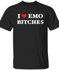 I love emo bitches Classic shirt